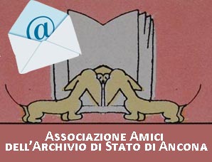 Manda una mail agli Amici dell'Archivio di Stato di Ancona
