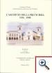 L'archivio della Pro Nursia 1936-1990