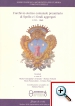 L’archivio storico comunale preunitario di Spello e i fondi aggregati 1235-1860